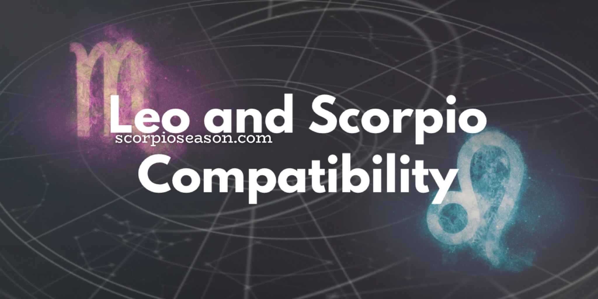 Leo and Scorpio Compatibility