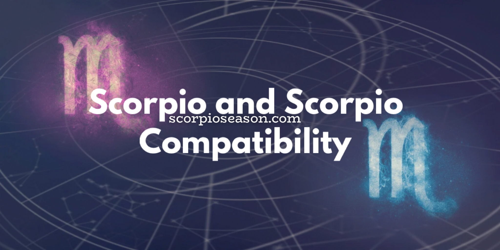 Scorpio and Scorpio Compatibility